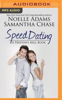 Speed Dating - Book #2 of the Preston's Mill
