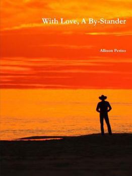 Paperback With Love, A By-Stander Book