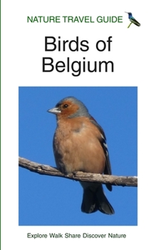 Paperback Nature Travel Guide: Birds of Belgium Book