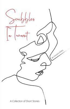 Paperback Scribbles in Transit: A Collection of Short Stories Book