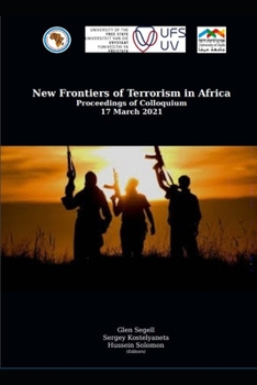 Paperback New Frontiers of Terrorism in Africa: Proceedings of Colloquium 17 March 2021 Book