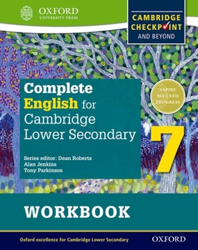 Paperback Complete English for Cambridge Secondary 1 Student Workbook 7: For Cambridge Checkpoint and Beyond Book