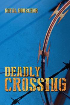 Paperback Deadly Crossing Book