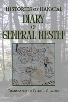 Paperback Diary of General Nestef: Histories of Hanatal Book