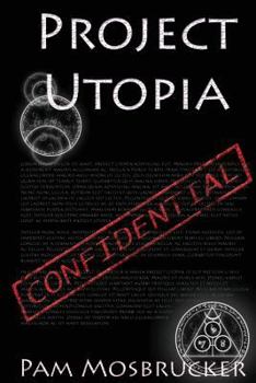 Paperback Project Utopia: a novella Book