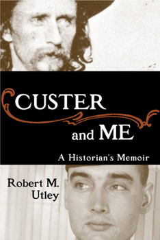 Paperback Custer and Me: A Historian's Memoir Book