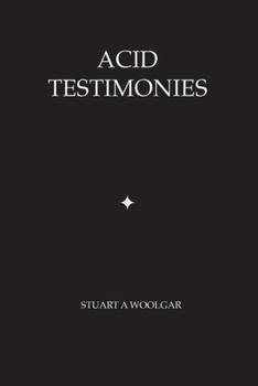 Paperback Acid Testimonies Book
