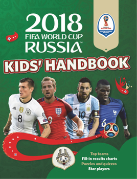 Mass Market Paperback 2018 Fifa World Cup Russia Kids' Handbook Book