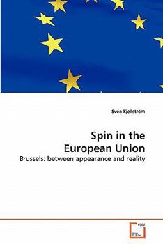 Paperback Spin in the European Union Book