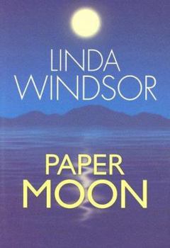 Paper Moon - Book #1 of the Moonstruck