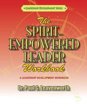 Paperback The Spirit-Empowered Leader Workbook Book