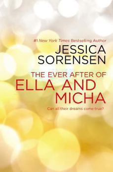 The Ever After of Ella and Micha - Book #4 of the Secret