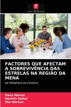 Paperback Factores Que Afectam a Sobrevivência Das Estrelas Na Região Da Mena [Portuguese] Book