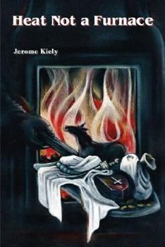 Paperback Heat Not a Furnace Book