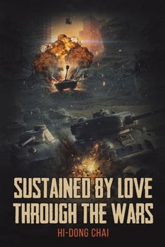 Paperback Sustained by Love Through the Wars Book
