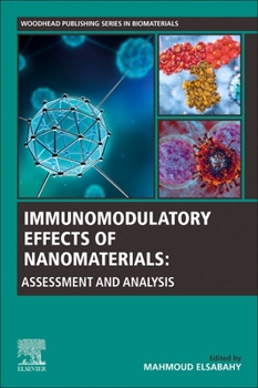 Paperback Immunomodulatory Effects of Nanomaterials: Assessment and Analysis Book
