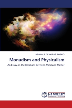 Paperback Monadism and Physicalism Book