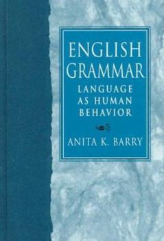 Hardcover English Grammar: Language As Human Behavior Book
