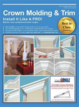 Hardcover Crown Molding & Trim: Install It Like a Pro! Book
