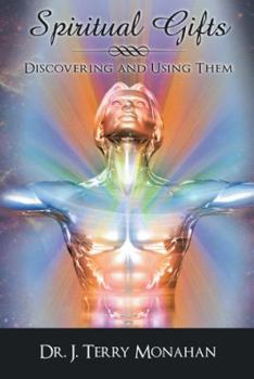 Paperback Spiritual Gifts: Discovering and Using Them Book