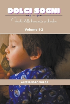 Paperback Dolci sogni volume 1-2 [Italian] Book