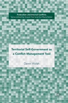 Hardcover Territorial Self-Government as a Conflict Management Tool Book