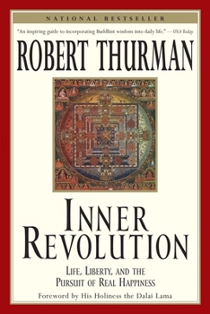 Inner Revolution: Life, Liberty, and the Pursuit of Real Happiness