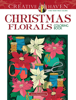 Paperback Creative Haven Christmas Florals Coloring Book