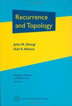 Hardcover Recurrence and Topology (Graduate Studies in Mathematics) Book