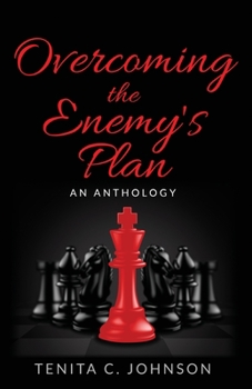 Paperback Overcoming the Enemy's Plan: An Anthology Book