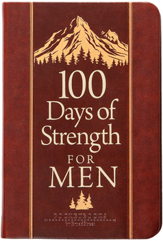 Imitation Leather 100 Days of Strength for Men: Pocketbooks by Broadstreet Book