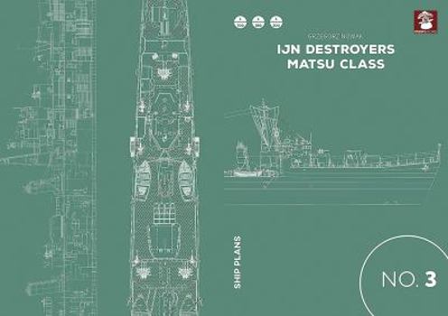 Paperback Ijn Destroyers Matsu Class Book