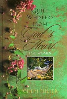 Hardcover Quiet Whispers from God's Heart for Women Book