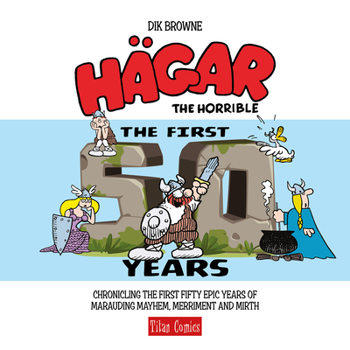 Hardcover Hagar the Horrible: The First 50 Years Book