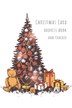 Paperback Christmas Card Address Book And Tracker: An Address Record List Book And Tracker For The Sending And Receiving Holiday Card Mailings Greeting Cards Ch Book