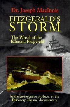 Paperback Fitzgerald's Storm: The Wreck of the Edmund Fitzgerald Book