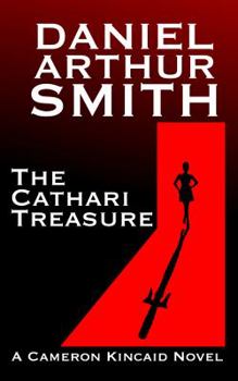 Paperback The Cathari Treasure: A Cameron Kincaid Novel Book