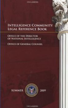 Paperback Intelligence Community Legal Reference Book, Summer 2009 Book