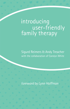 Paperback Introducing User-Friendly Family Therapy Book