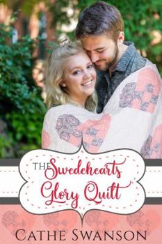 Paperback The Swedehearts Glory Quilt (The Glory Quilts) Book