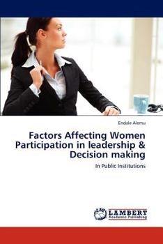 Paperback Factors Affecting Women Participation in Leadership & Decision Making Book
