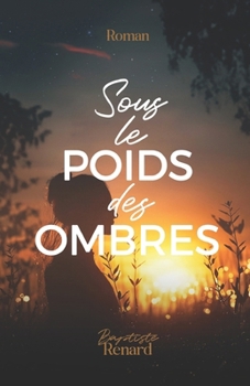Paperback Sous le poids des ombres [French] Book