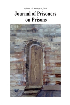 Paperback Journal of Prisoners on Prisons, V27 #1: General Issue Book