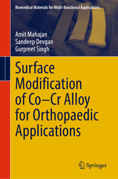 Hardcover Surface Modification of Co-Cr Alloy for Orthopaedic Applications Book