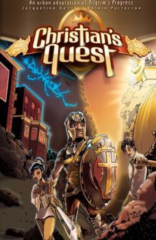 Paperback Christian's Quest: An Urban Adaptation of Pilgrim's Progress Book