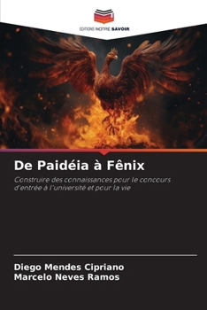 Paperback De Paidéia à Fênix [French] Book