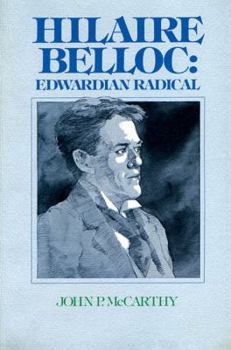 Paperback Hilaire Belloc: Edwardian Radical Book