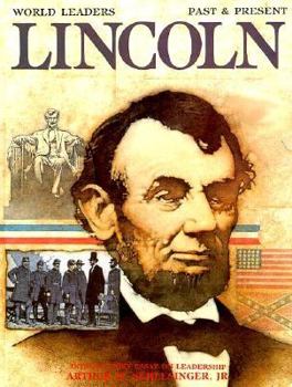 Abraham Lincoln (World Leaders-Past and Present) - Book  of the World Leaders - Past and Present