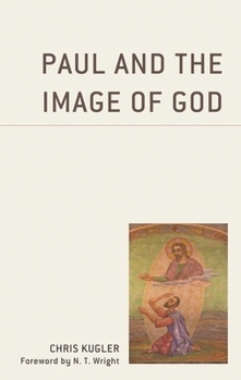 Paperback Paul and the Image of God Book