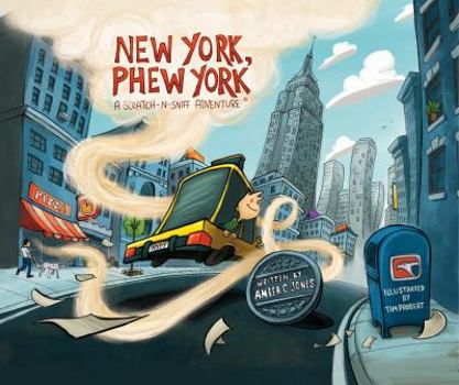 Hardcover New York, Phew York-A Scratch N Sniff Adventure Book